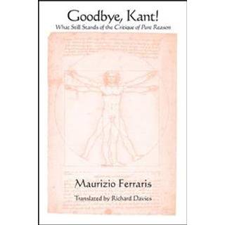 Goodbye, Kant!