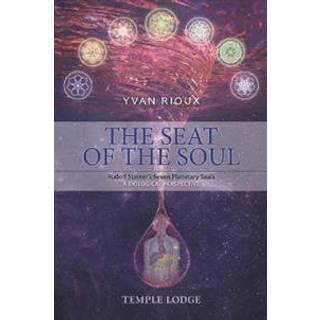 The Seat of the Soul