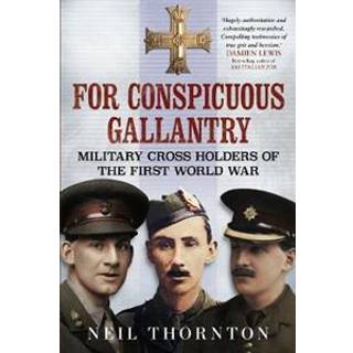 For Conspicuous Gallantry