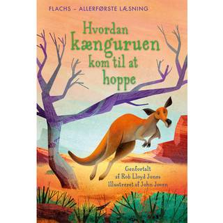 Allerførste læsning: Hvordan kænguruen kom til at hoppe