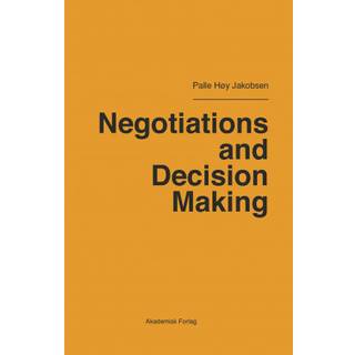 Negotiations and Decision Making
