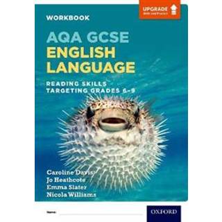 AQA GCSE English Language: Reading Skills Workbook - Targeting Grades 6-9