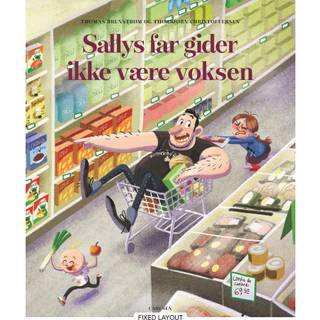 Sallys far gider ikke at være voksen