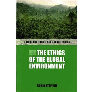 The Ethics of the Global Environment