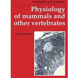 Physiology of Mammals and Other Vertebrates