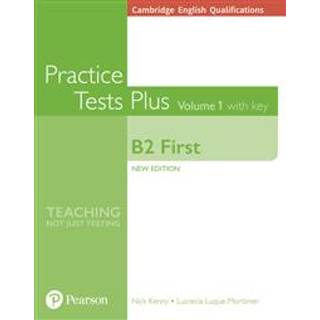 Cambridge English Qualifications: B2 First Practice Tests Plus Volume 1 with key