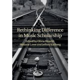 Rethinking Difference in Music Scholarship