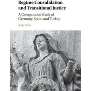Regime Consolidation and Transitional Justice