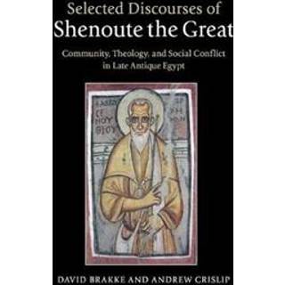 Selected Discourses of Shenoute the Great