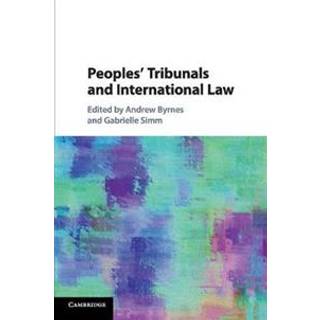 Peoples' Tribunals and International Law