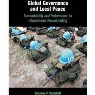 Global Governance and Local Peace