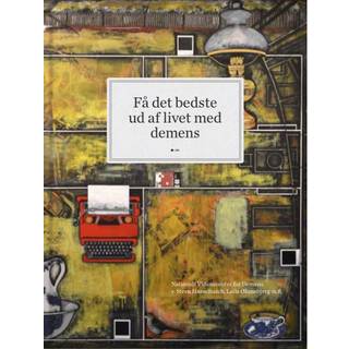 Få det bedste ud af livet med demens