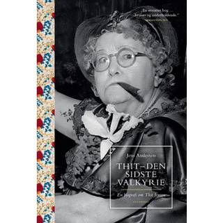 Thit - den sidste valkyrie