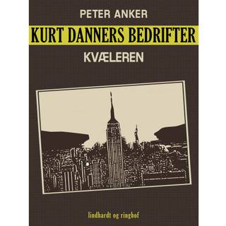 Kurt Danners bedrifter: Kvæleren