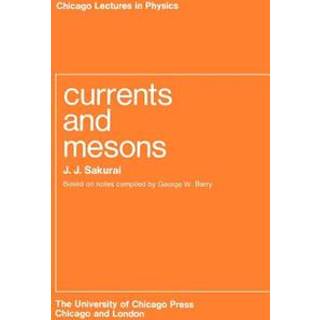 Currents and Mesons