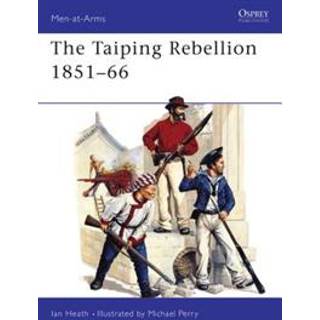 The Taiping Rebellion 1851–66