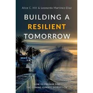 Building a Resilient Tomorrow