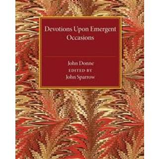 Devotions upon Emergent Occasions