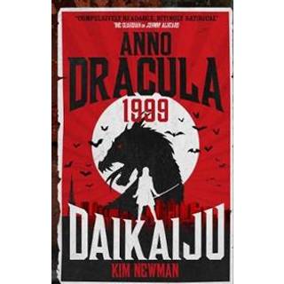 Anno Dracula 1999: Daikaiju
