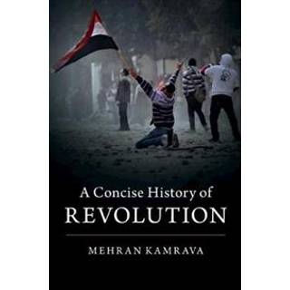 A Concise History of Revolution