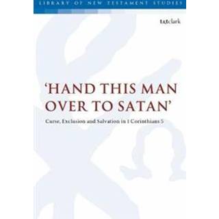 Hand this man over to Satan'