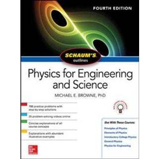 Schaum's Outline of Physics for Engineering and Science, Fourth Edition
