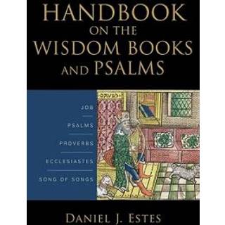 Handbook on the Wisdom Books and Psalms