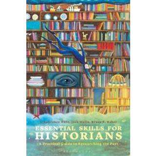 Essential Skills for Historians