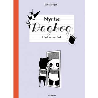 StineStregen - Myntes dagbog 2 - Livet er en fest