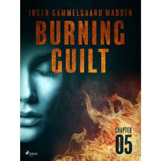 Burning Guilt - Chapter 5
