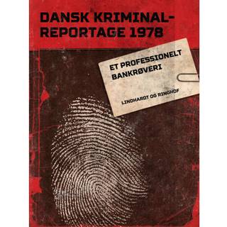 Et professionelt bankrøveri