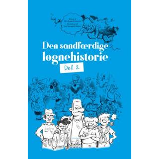 Den sandfærdige løgnehistorie del 2