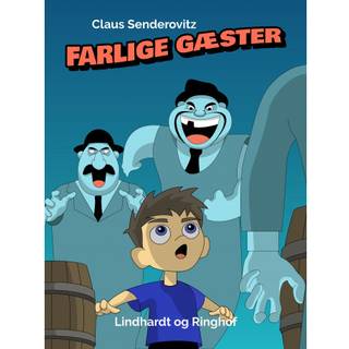 Farlige gæster