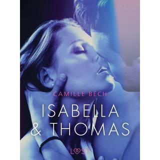 Isabella & Thomas - Erotic Short Story