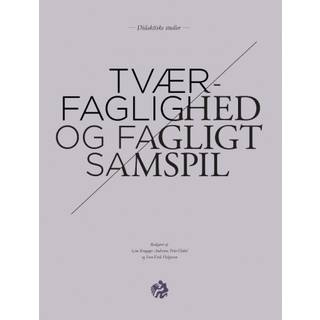 Tværfaglighed og fagligt samspil