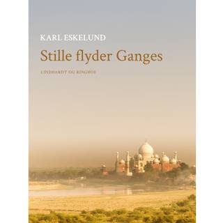 Stille flyder Ganges