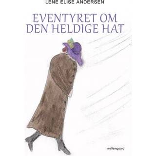 Eventyret om den heldige hat
