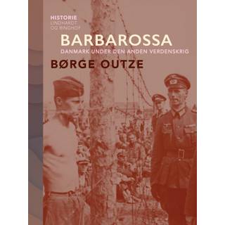 Barbarossa. Danmark under den anden verdenskrig