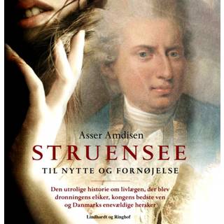 Struensee - Til nytte og fornøjelse