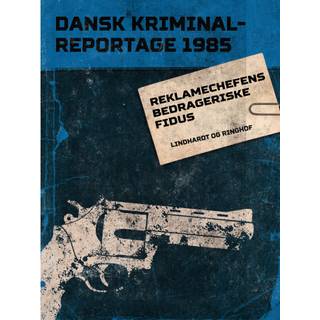 Reklamechefens bedrageriske fidus