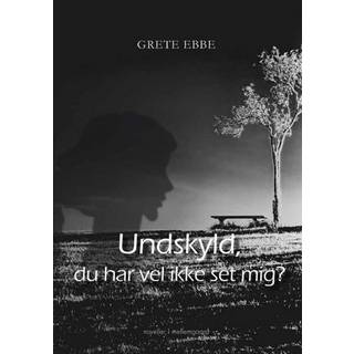 Undskyld, du har vel ikke set mig?