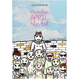 Hvordan april blev til