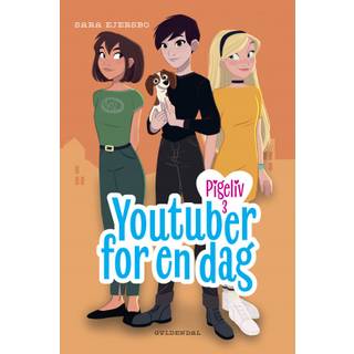 Pigeliv 3 - Youtuber for en dag