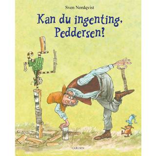 Kan du ingenting, Peddersen? af Sven Nordqvist