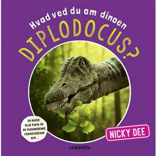 Hvad ved du om dinoen diplodocus?