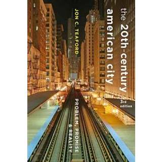 The Twentieth-Century American City