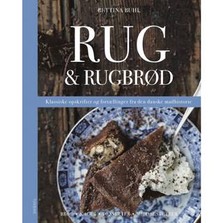 Rug & Rugbrød - Bettina Buhl