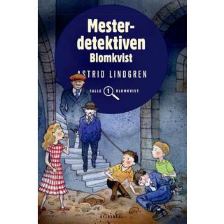 Mesterdetektiven Blomkvist af Astrid Lindgren