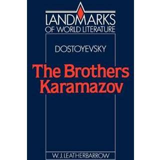 Dostoyevsky: The Brothers Karamazov