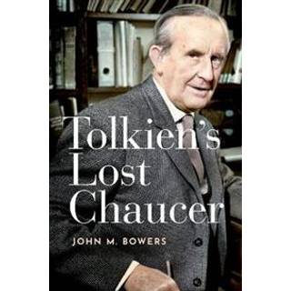 Tolkien's Lost Chaucer